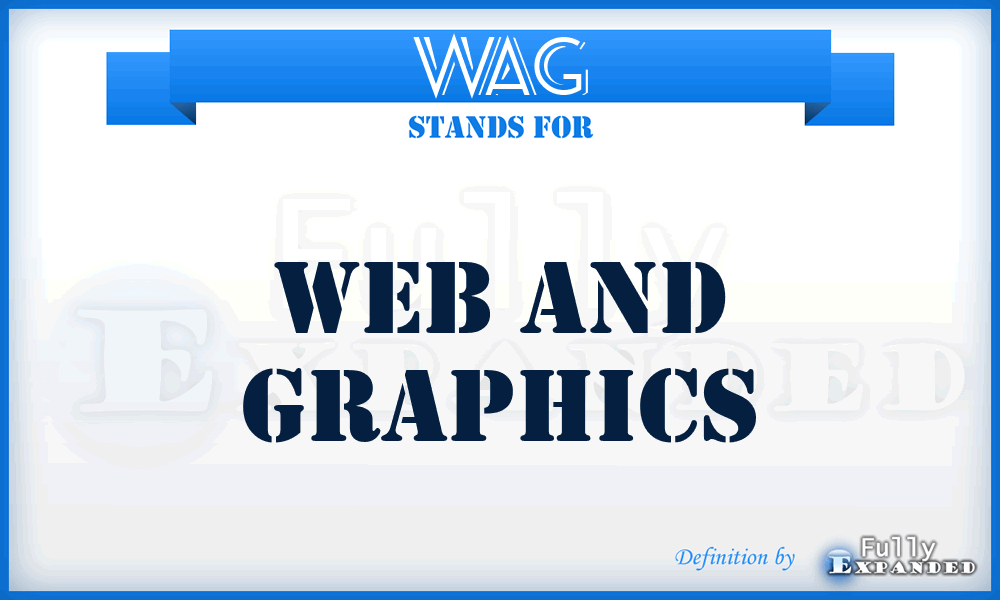 WAG - Web And Graphics