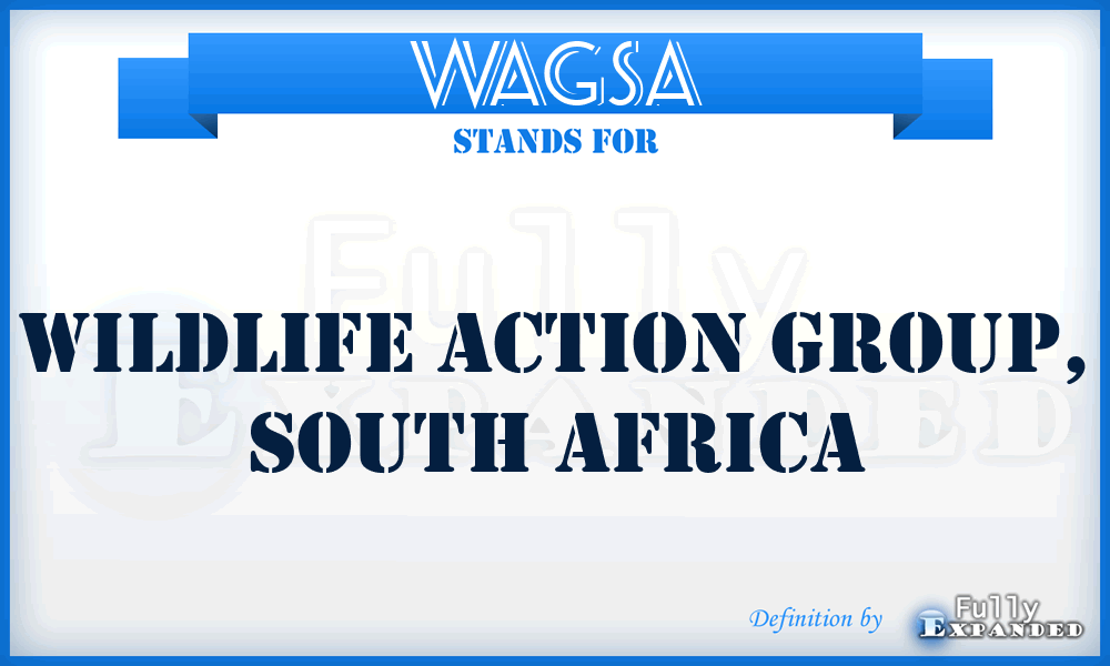 WAGSA - Wildlife Action Group, South Africa