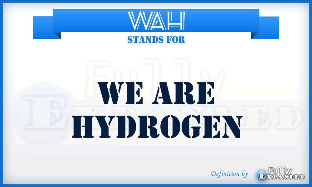 WAH - We Are Hydrogen