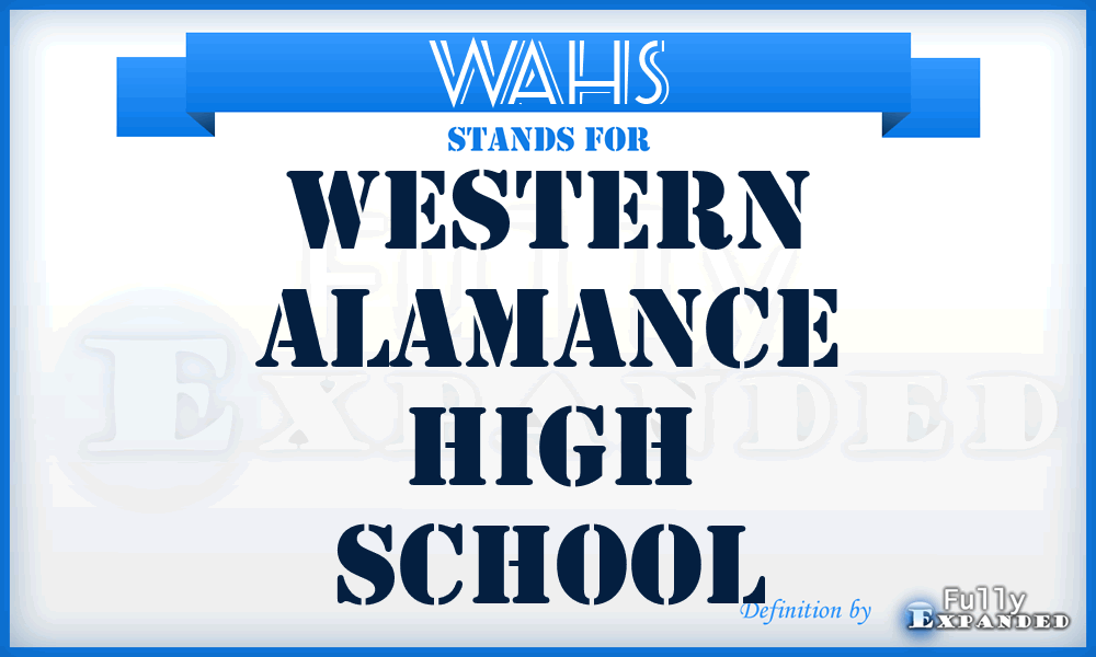 WAHS - Western Alamance High School