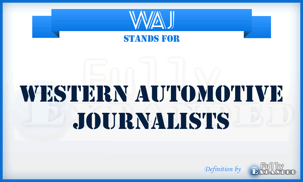 WAJ - Western Automotive Journalists