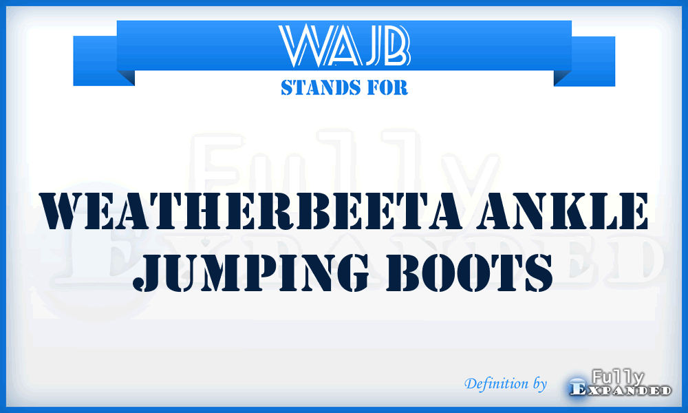 WAJB - Weatherbeeta Ankle Jumping Boots
