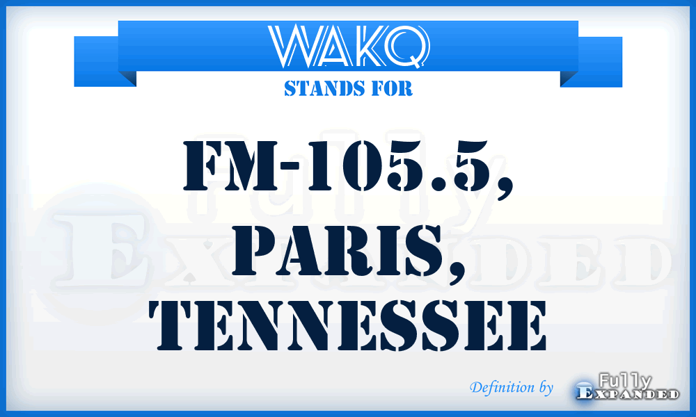 WAKQ - FM-105.5, Paris, Tennessee