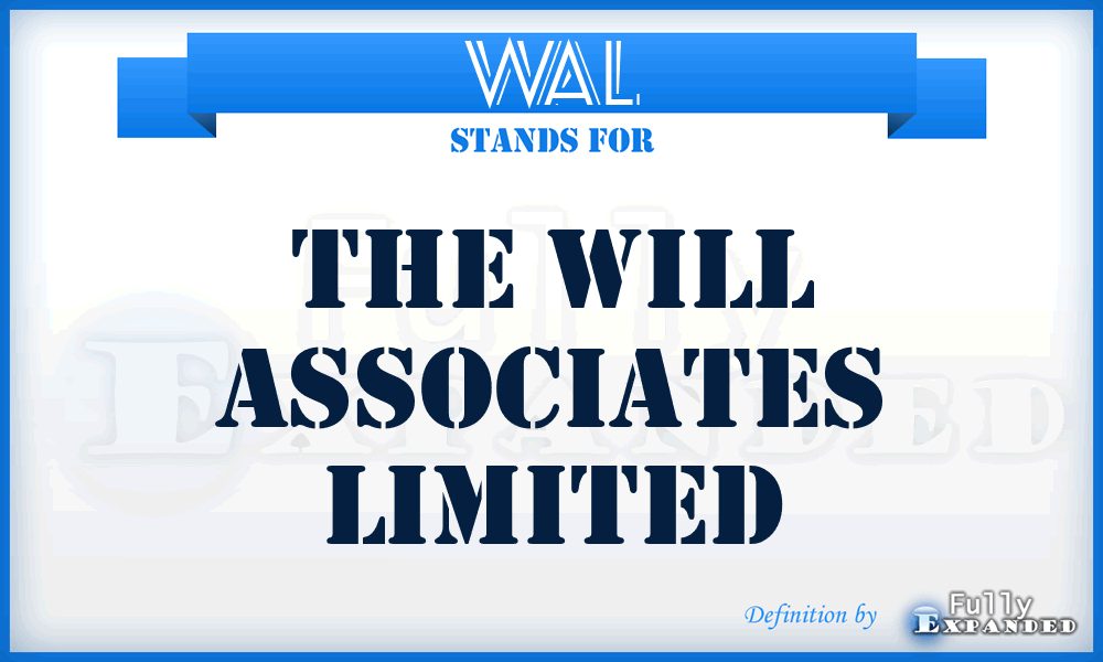 WAL - The Will Associates Limited