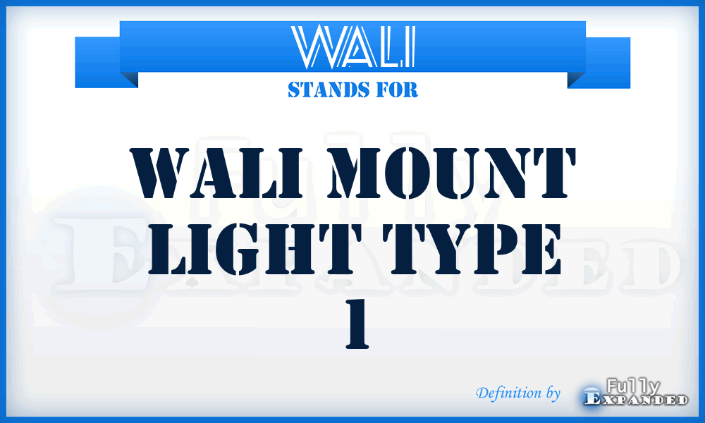 WAL1 - WALI mount light type 1