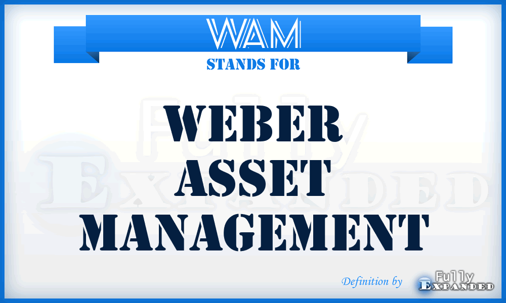 WAM - Weber Asset Management