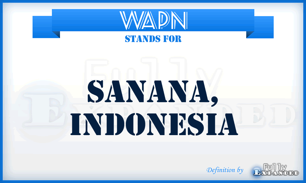 WAPN - Sanana, Indonesia