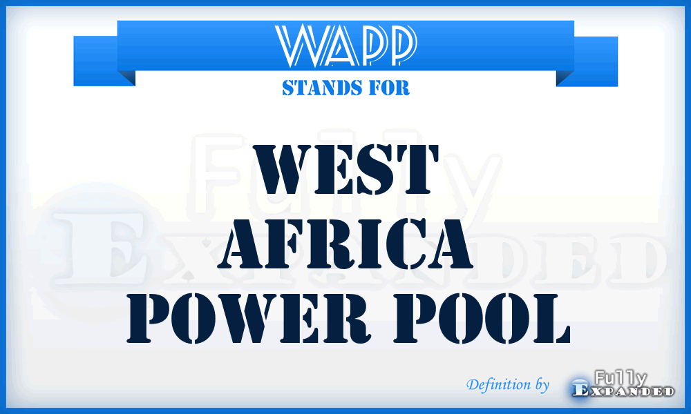 WAPP - West Africa Power Pool