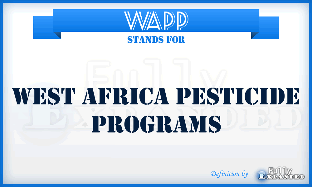 WAPP - West Africa Pesticide Programs