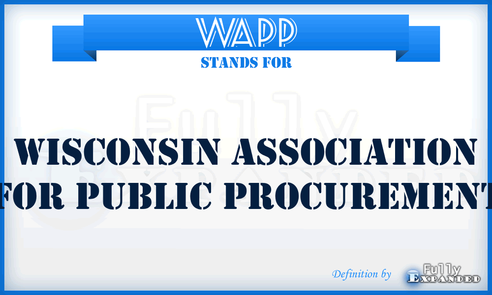 WAPP - Wisconsin Association for Public Procurement