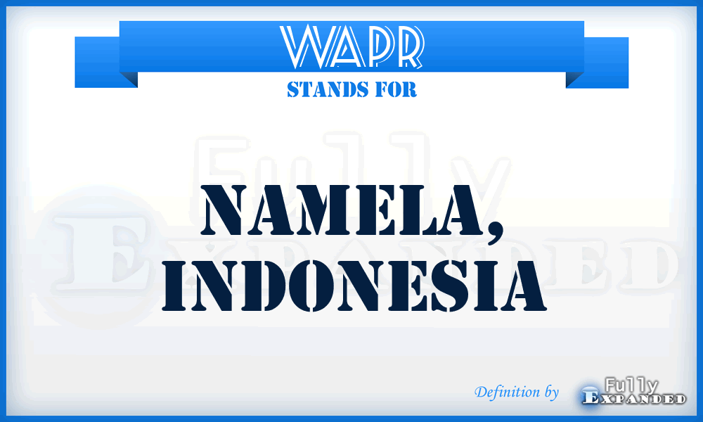 WAPR - Namela, Indonesia