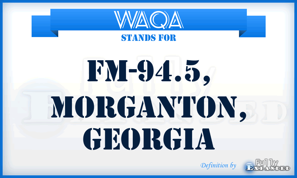 WAQA - FM-94.5, Morganton, Georgia