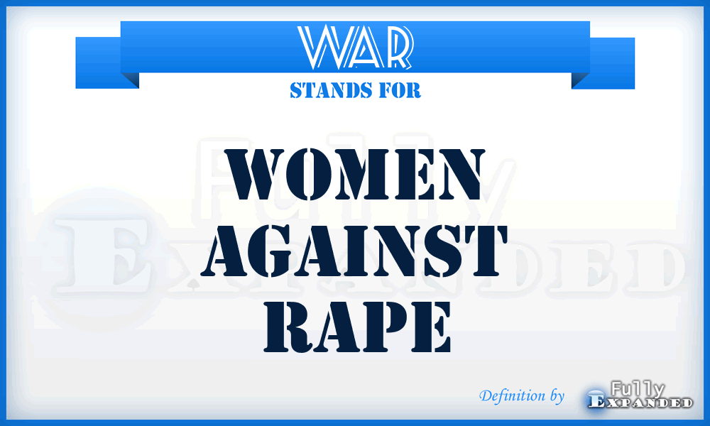 WAR - Women Against Rape