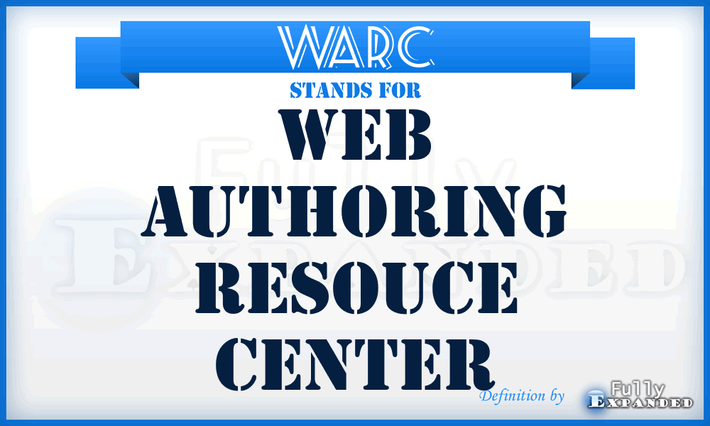WARC - Web Authoring Resouce Center
