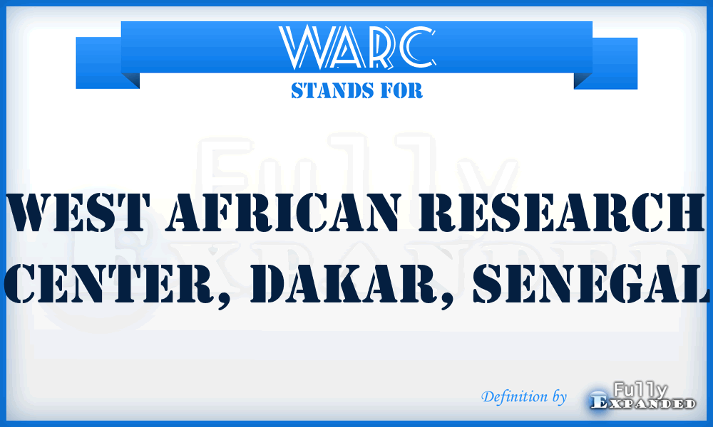 WARC - West African Research Center, Dakar, Senegal