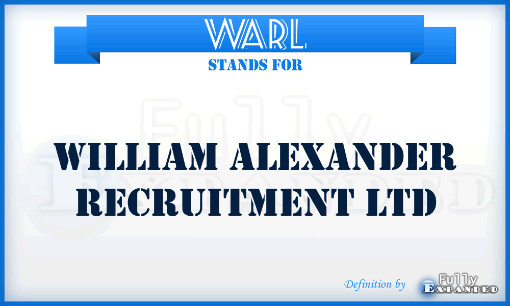WARL - William Alexander Recruitment Ltd