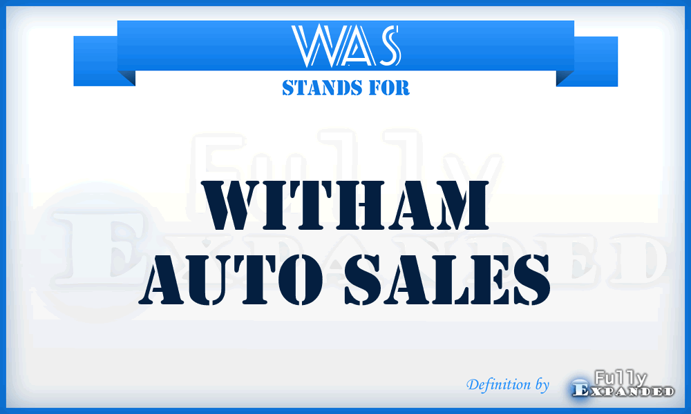 WAS - Witham Auto Sales