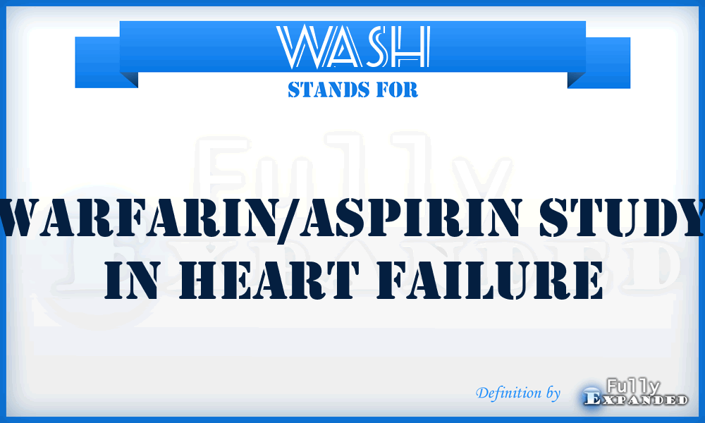 WASH - Warfarin/Aspirin Study in Heart Failure