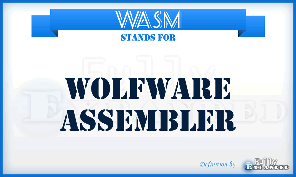 WASM - Wolfware Assembler