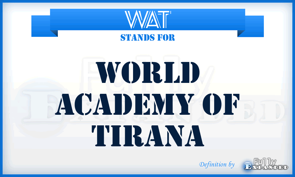 WAT - World Academy of Tirana