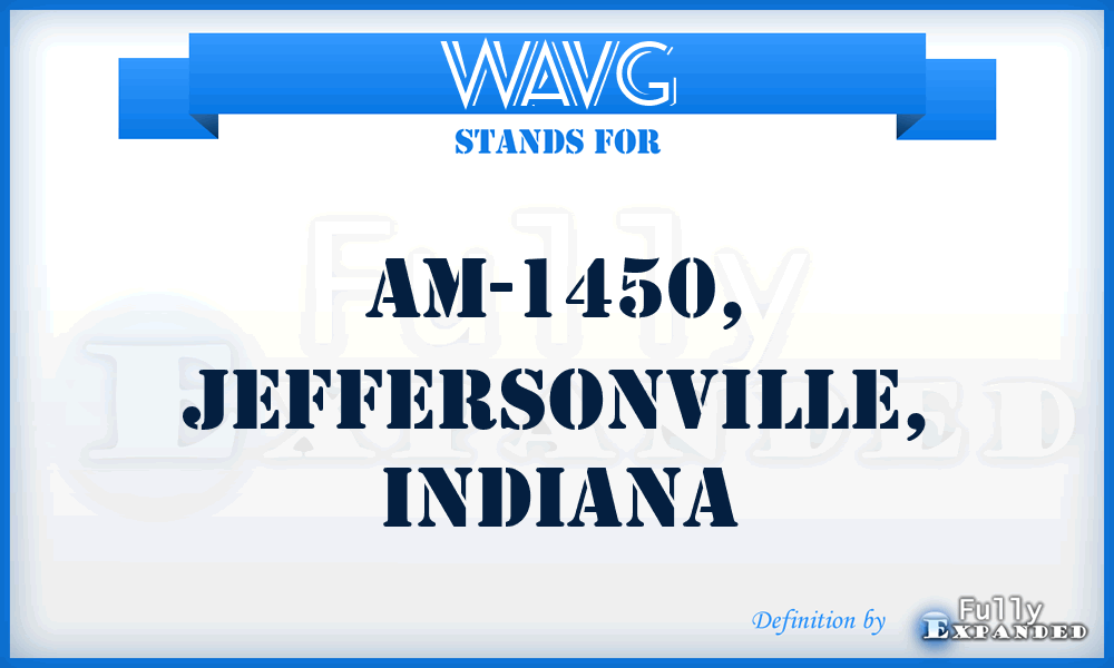 WAVG - AM-1450, Jeffersonville, Indiana