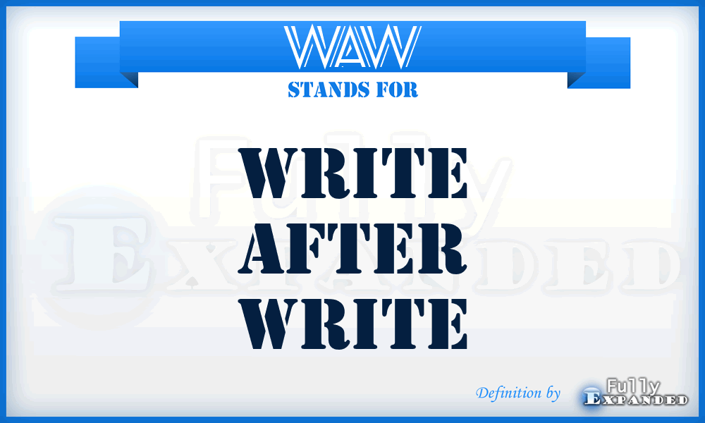 WAW - Write After Write