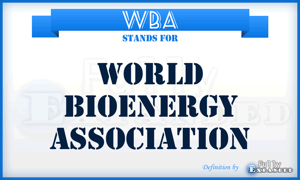 WBA - World Bioenergy Association