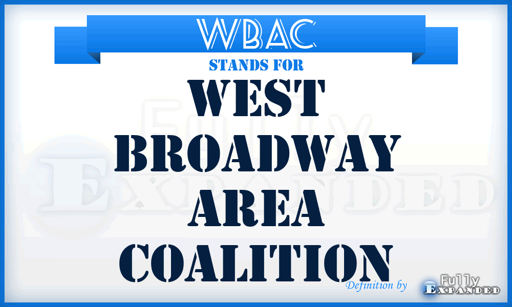 WBAC - West Broadway Area Coalition