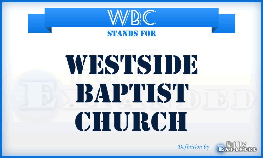 WBC - Westside Baptist Church