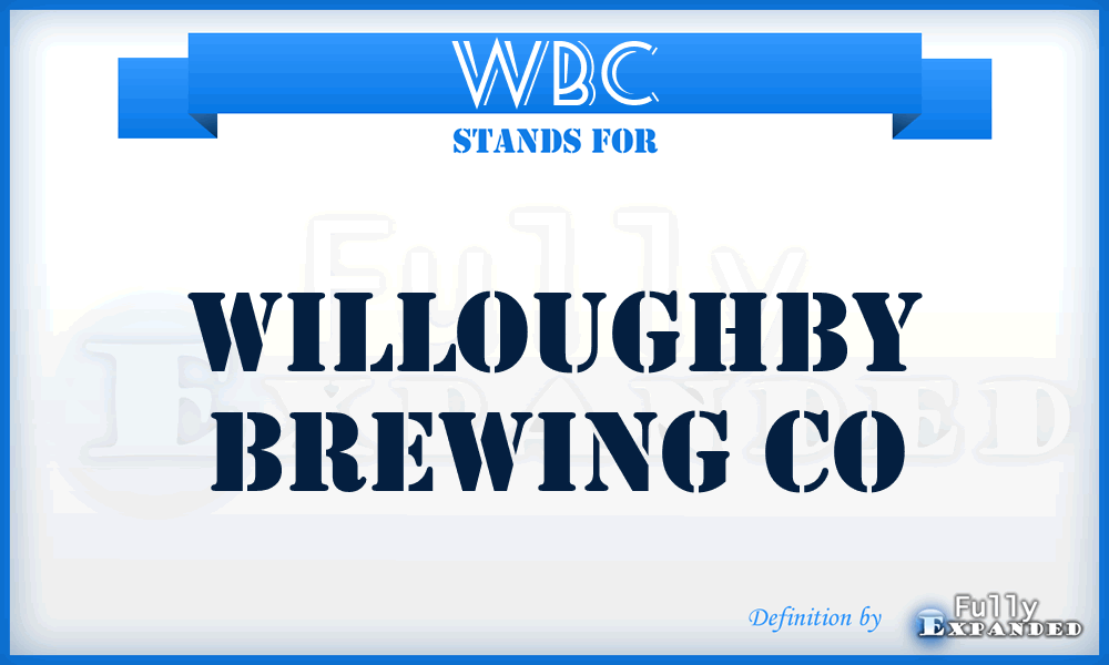 WBC - Willoughby Brewing Co