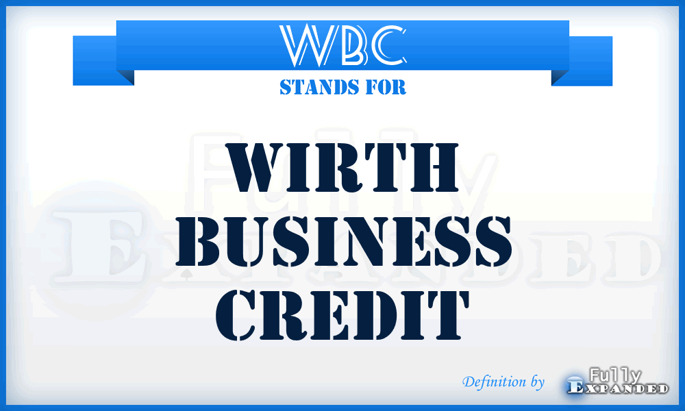 WBC - Wirth Business Credit