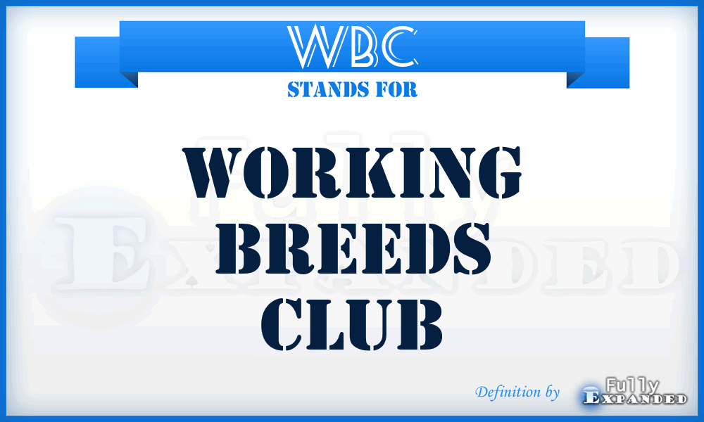 WBC - Working Breeds Club