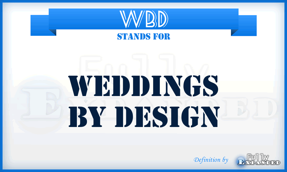 WBD - Weddings By Design