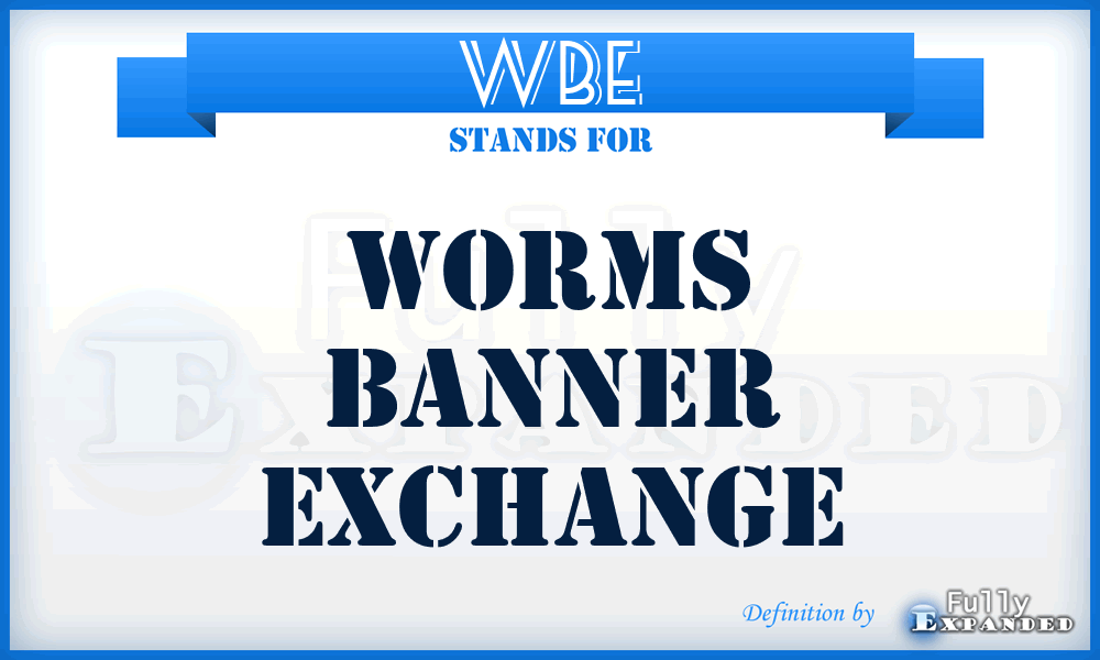 WBE - Worms Banner Exchange