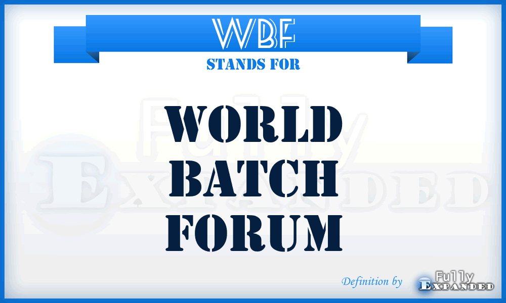 WBF - World Batch Forum