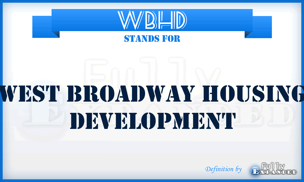 WBHD - West Broadway Housing Development