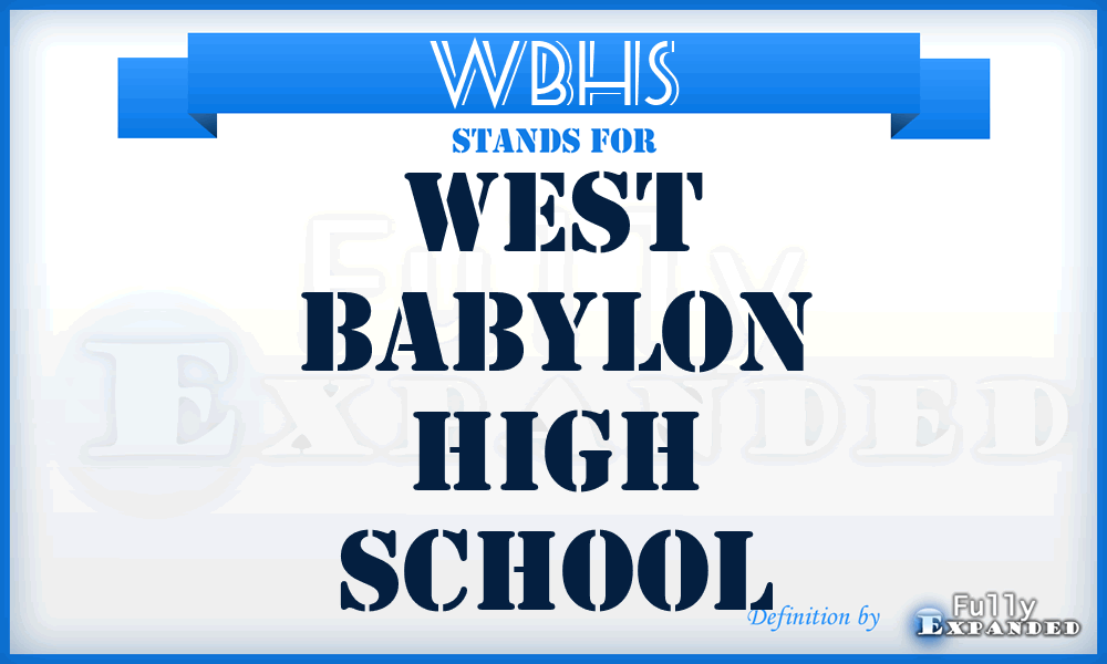 WBHS - West Babylon High School