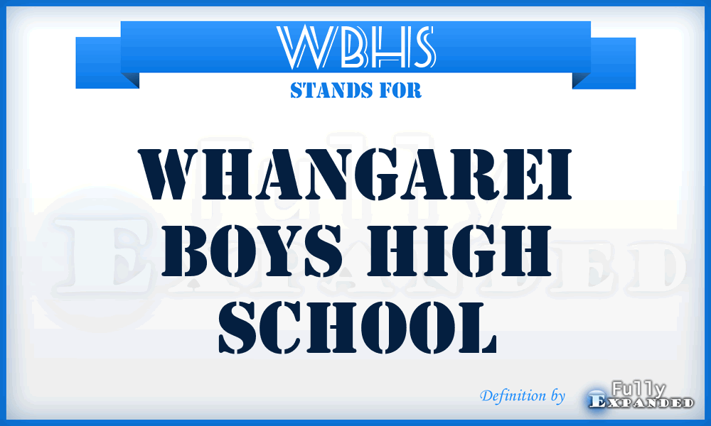 WBHS - Whangarei Boys High School