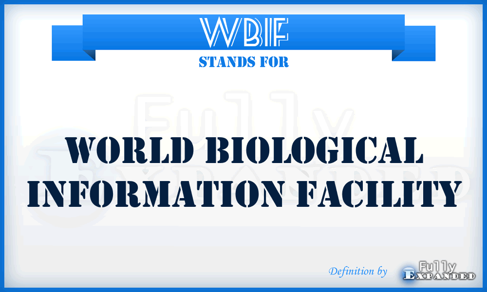 WBIF - World Biological Information Facility