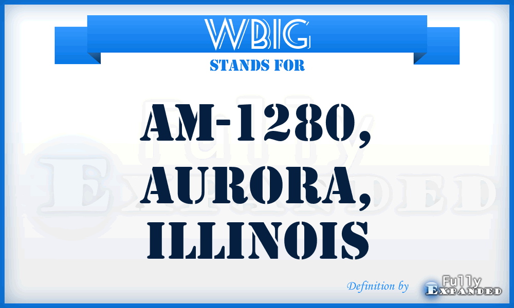 WBIG - AM-1280, Aurora, Illinois