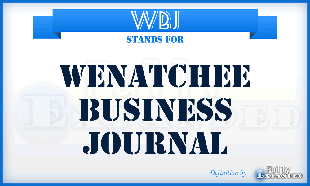 WBJ - Wenatchee Business Journal