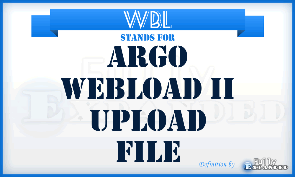 WBL - Argo WebLoad II Upload file