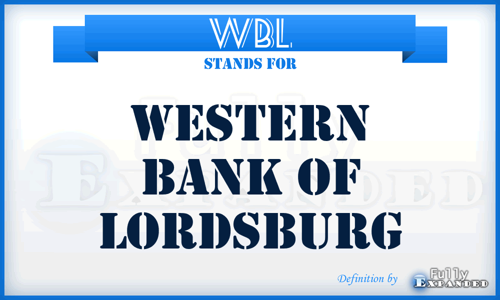 WBL - Western Bank of Lordsburg