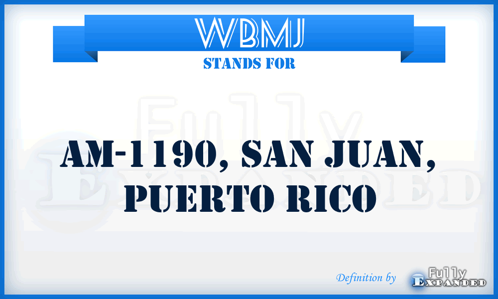 WBMJ - AM-1190, San Juan, Puerto Rico
