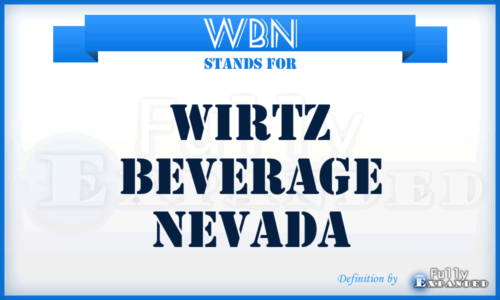 WBN - Wirtz Beverage Nevada