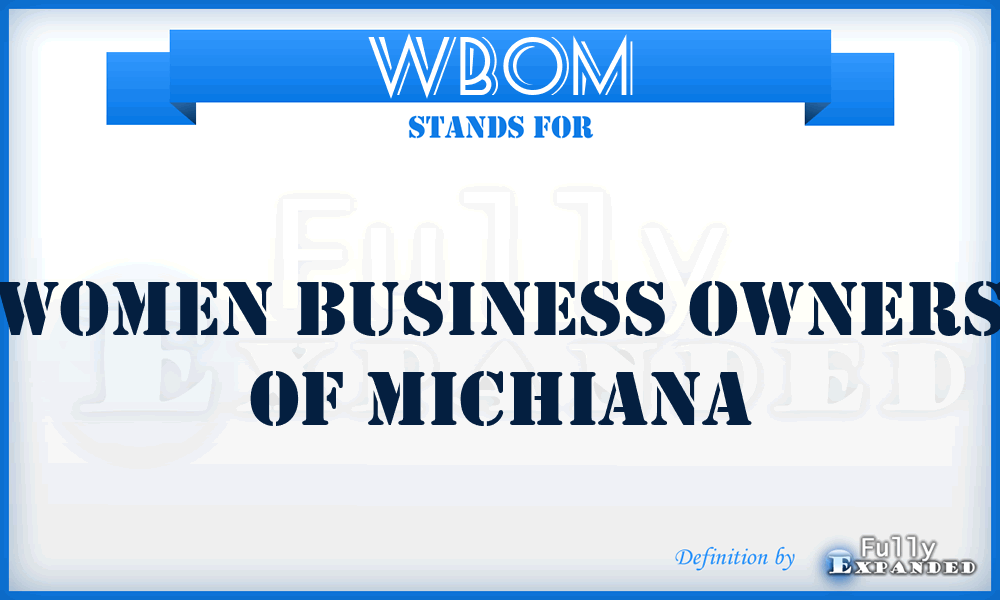 WBOM - Women Business Owners of Michiana
