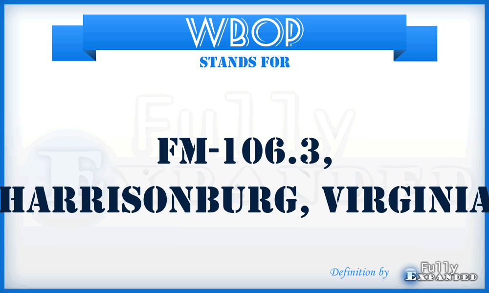 WBOP - FM-106.3, Harrisonburg, Virginia