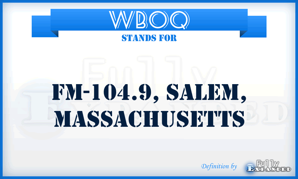 WBOQ - FM-104.9, Salem, Massachusetts