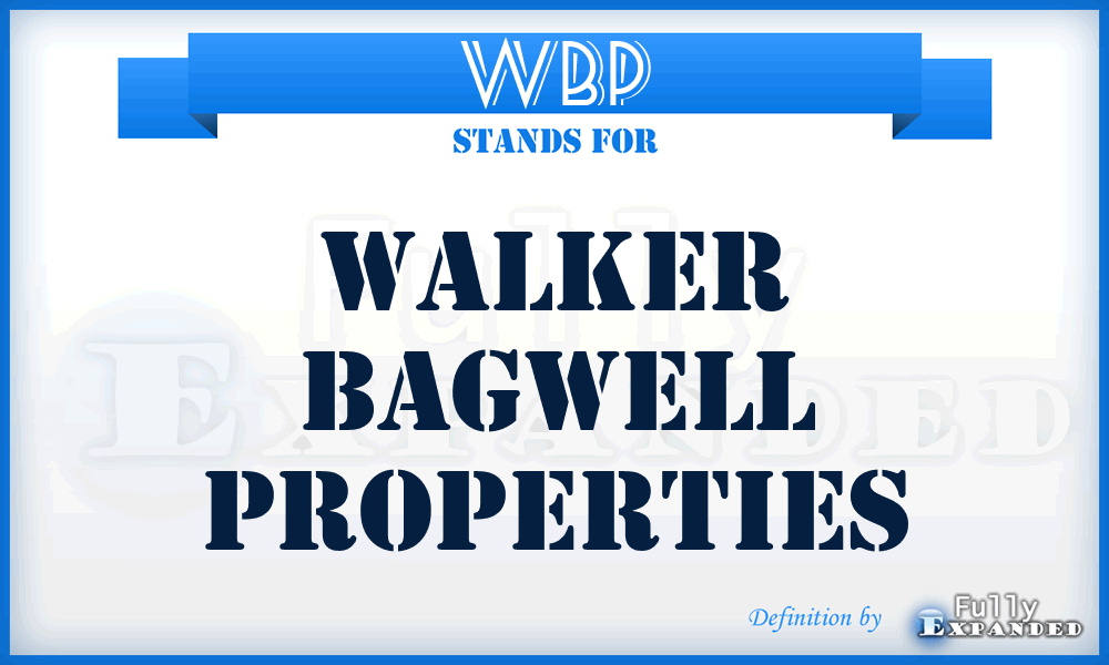 WBP - Walker Bagwell Properties
