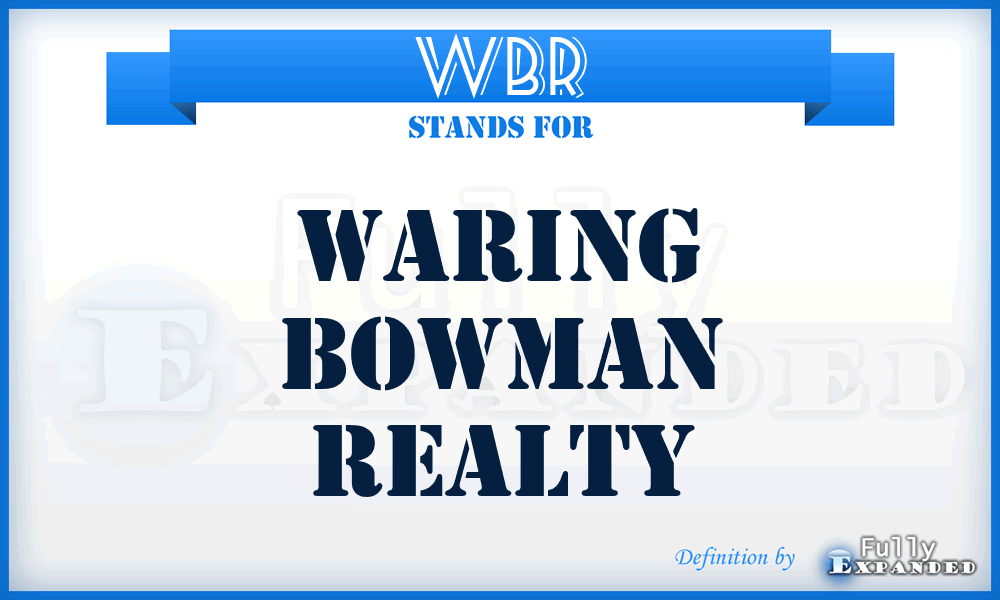 WBR - Waring Bowman Realty